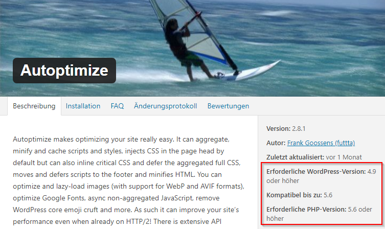 Ein Screenshot des Plugins Autoptimize der Version 2.8.1. Er zeigt, dass das Plugin mindestens WordPress-Version 4.9 voraussetzt und bis Version 5.6 kompatibel ist. Zugleich ist die Erforderliche PHP-Version auf 5.6 oder höher gesetzt.